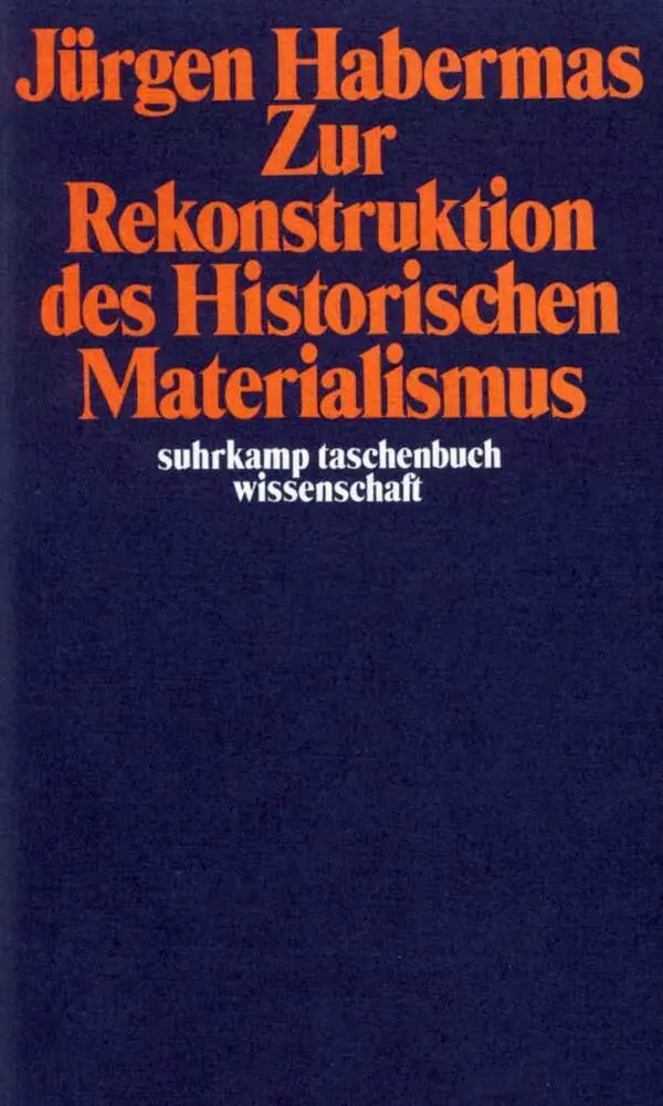 Cover: 9783518277546 | Zur Rekonstruktion des Historischen Materialismus | Jürgen Habermas
