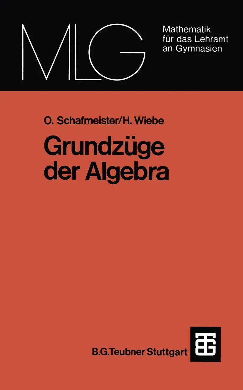 Cover: 9783519027546 | Grundzüge der Algebra | Hartmut Wiebe (u. a.) | Taschenbuch | 248 S.