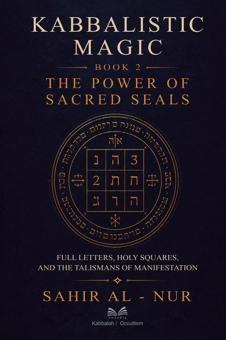 Cover: 9786597567546 | Kabbalistic Magic - Book 2 | Sahir Al-Nur | Taschenbuch | Englisch