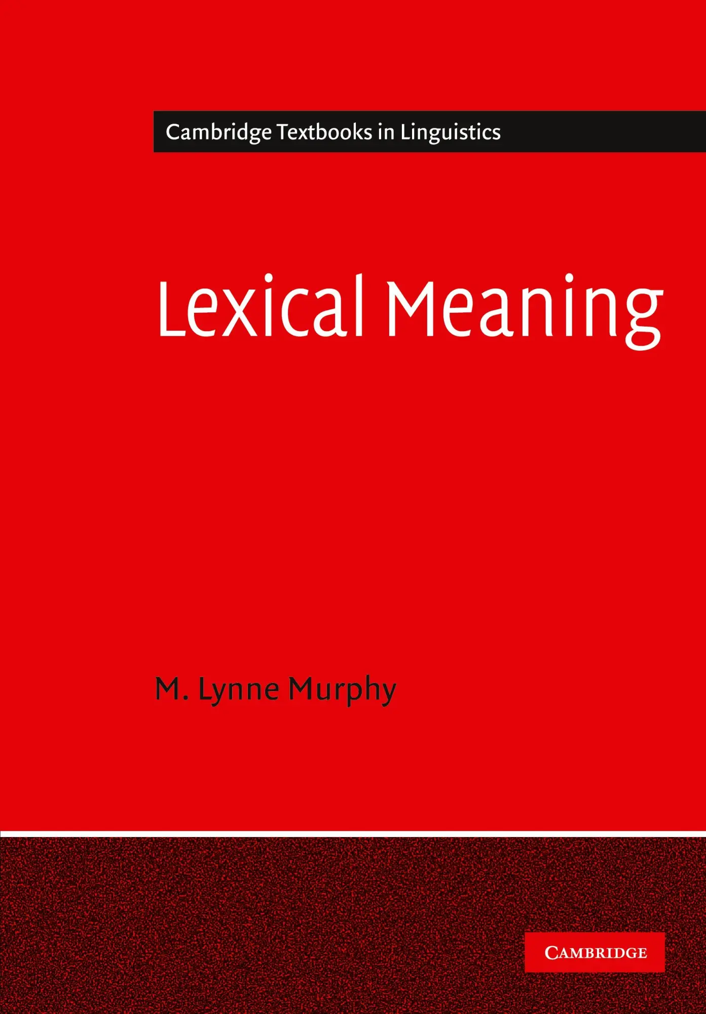 Cover: 9780521677646 | Lexical Meaning | M. Lynne Murphy | Taschenbuch | Englisch | 2015
