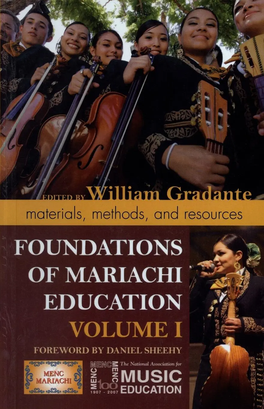 Cover: 9781578867646 | Foundations of Mariachi Education | Materials, Methods, and Resources