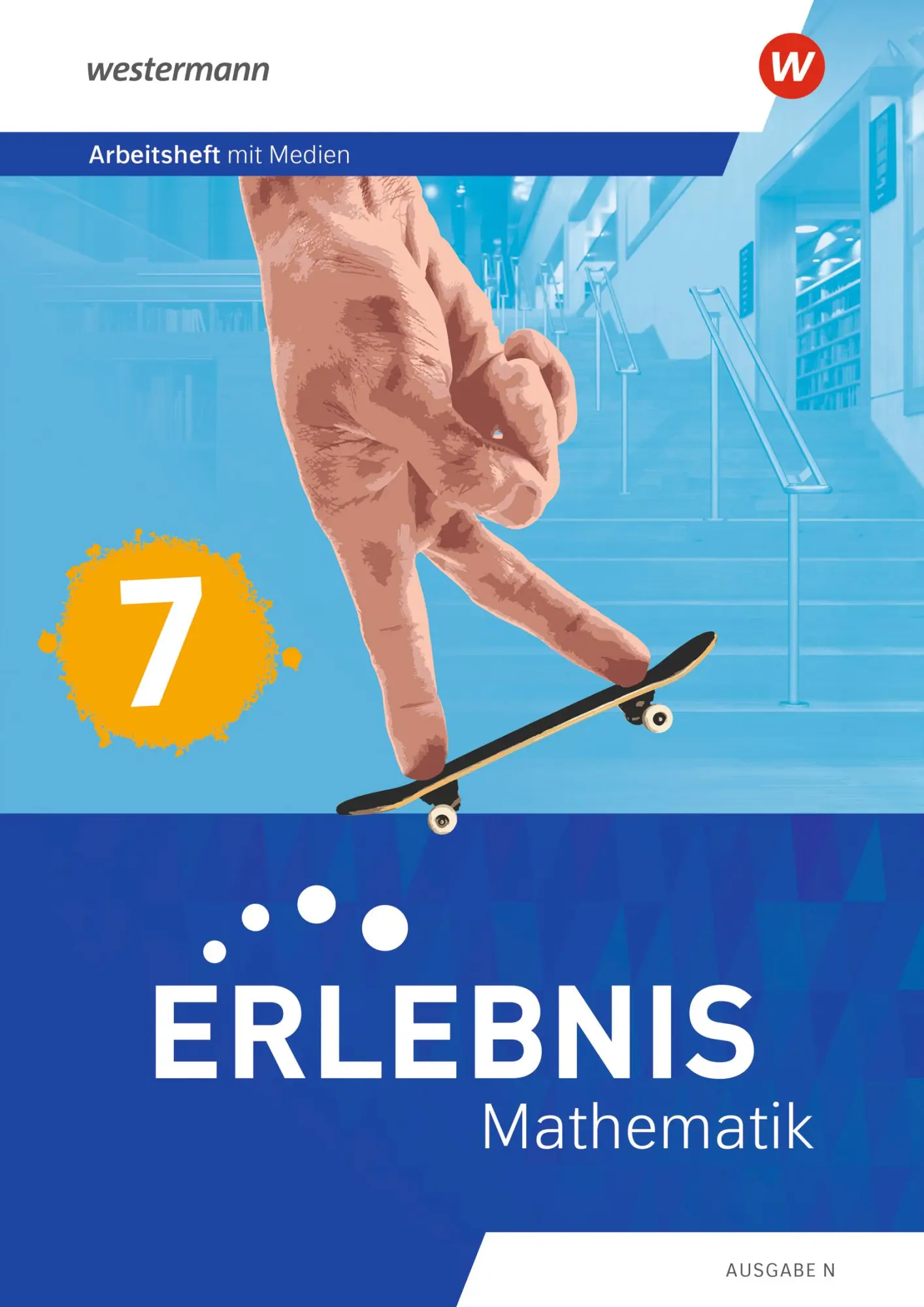 Cover: 9783141287646 | Erlebnis Mathematik - Ausgabe N. Arbeitsheft mit Medien 7 | Broschüre