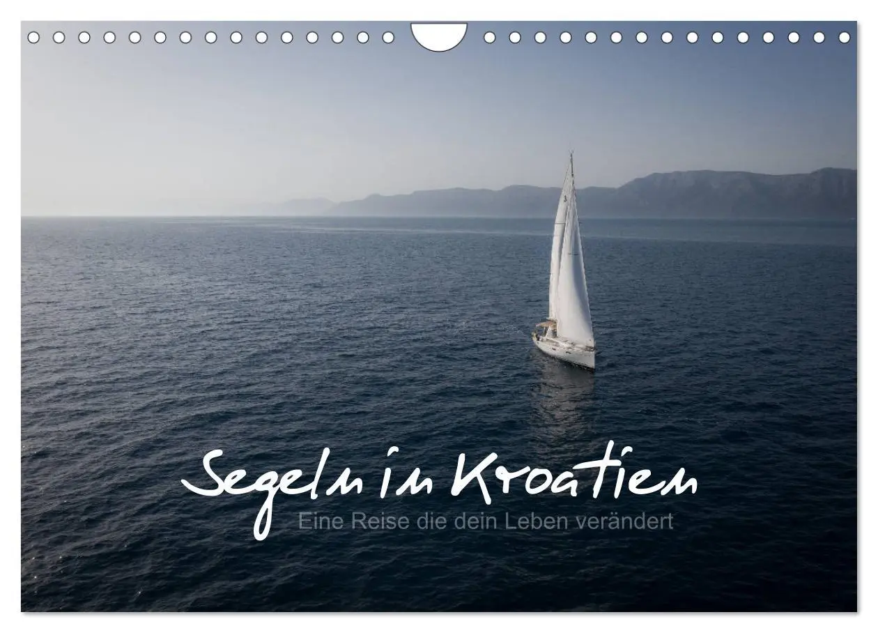 Cover: 9783457717646 | Segeln in Kroatien (Wandkalender 2026 DIN A4 quer), CALVENDO...