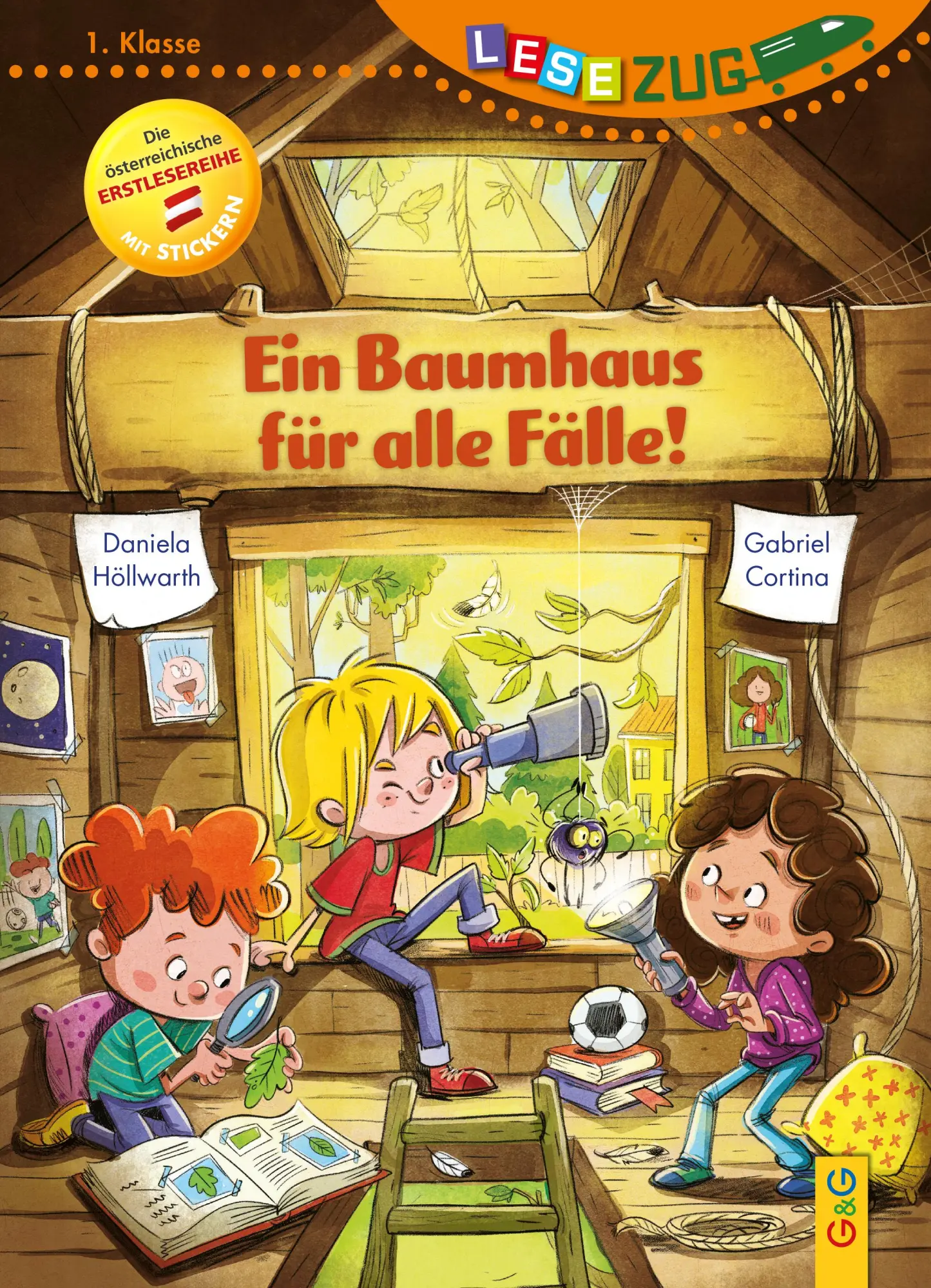 Cover: 9783707427646 | LESEZUG/1. Klasse: Ein Baumhaus für alle Fälle! | Daniela Höllwarth