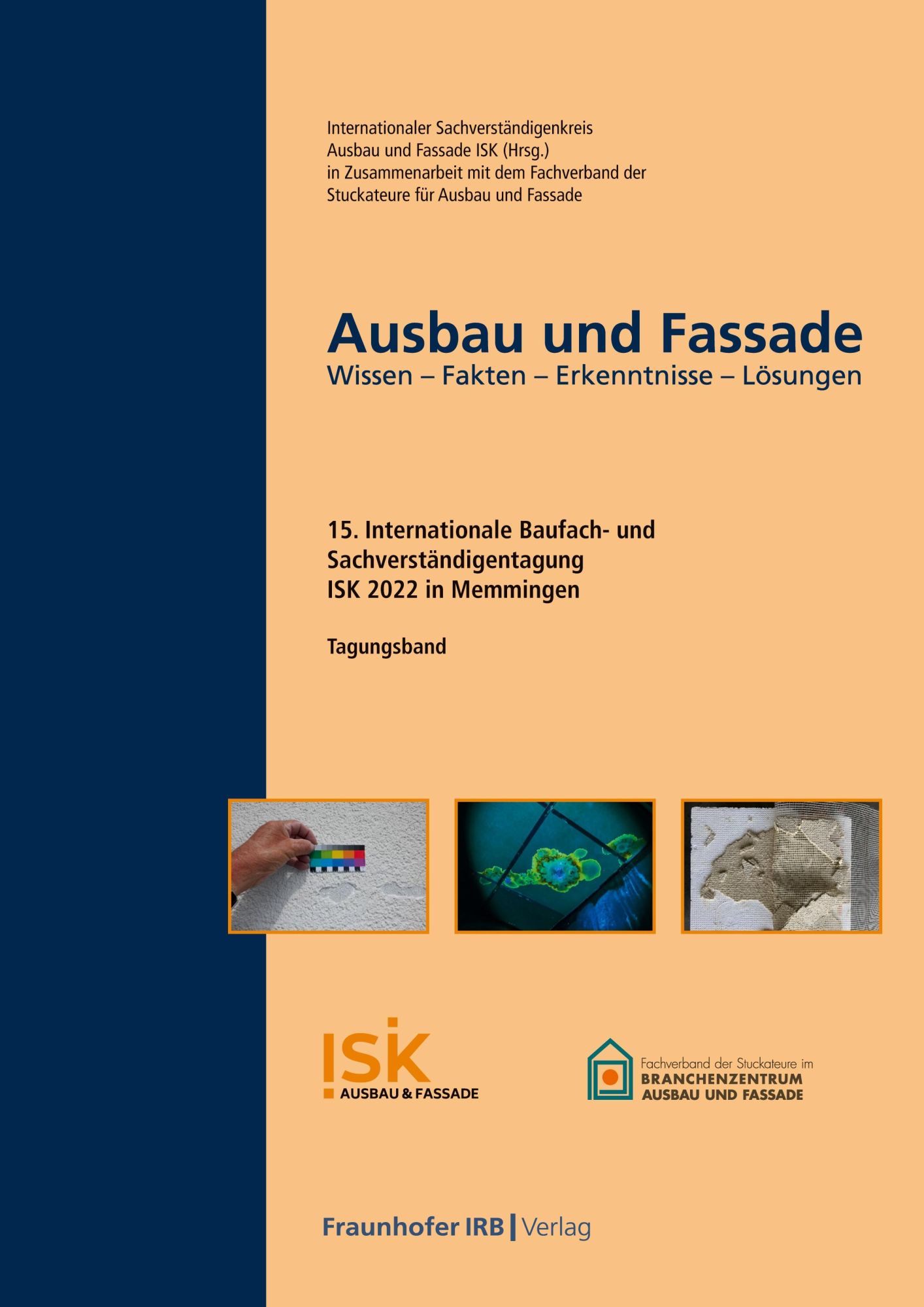 Cover: 9783738807646 | Ausbau und Fassade. | Wissen - Fakten - Erkenntnisse - Lösungen.