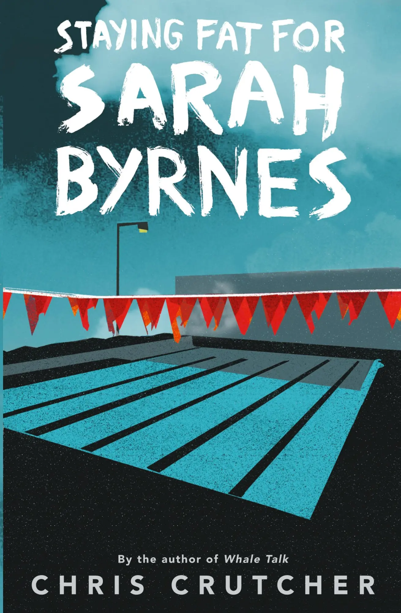 Cover: 9780062687746 | Staying Fat for Sarah Byrnes | Chris Crutcher | Taschenbuch | Englisch