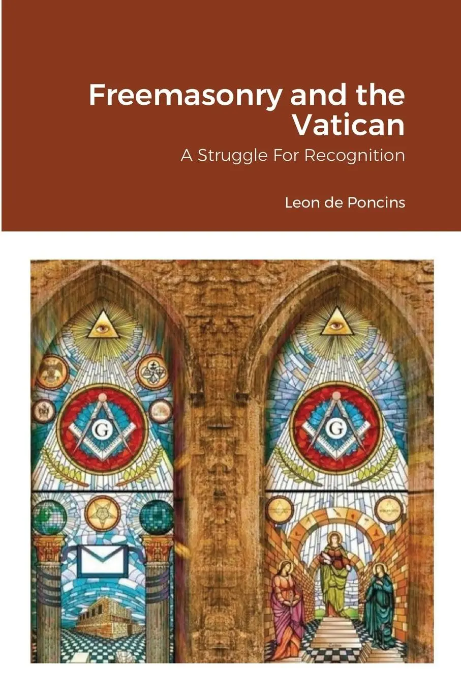 Cover: 9781365527746 | Freemasonry and the Vatican | A Struggle For Recognition | Peters