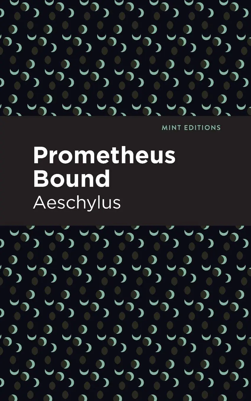 Cover: 9781513267746 | Prometheus Bound | Aeschylus | Taschenbuch | Kartoniert / Broschiert