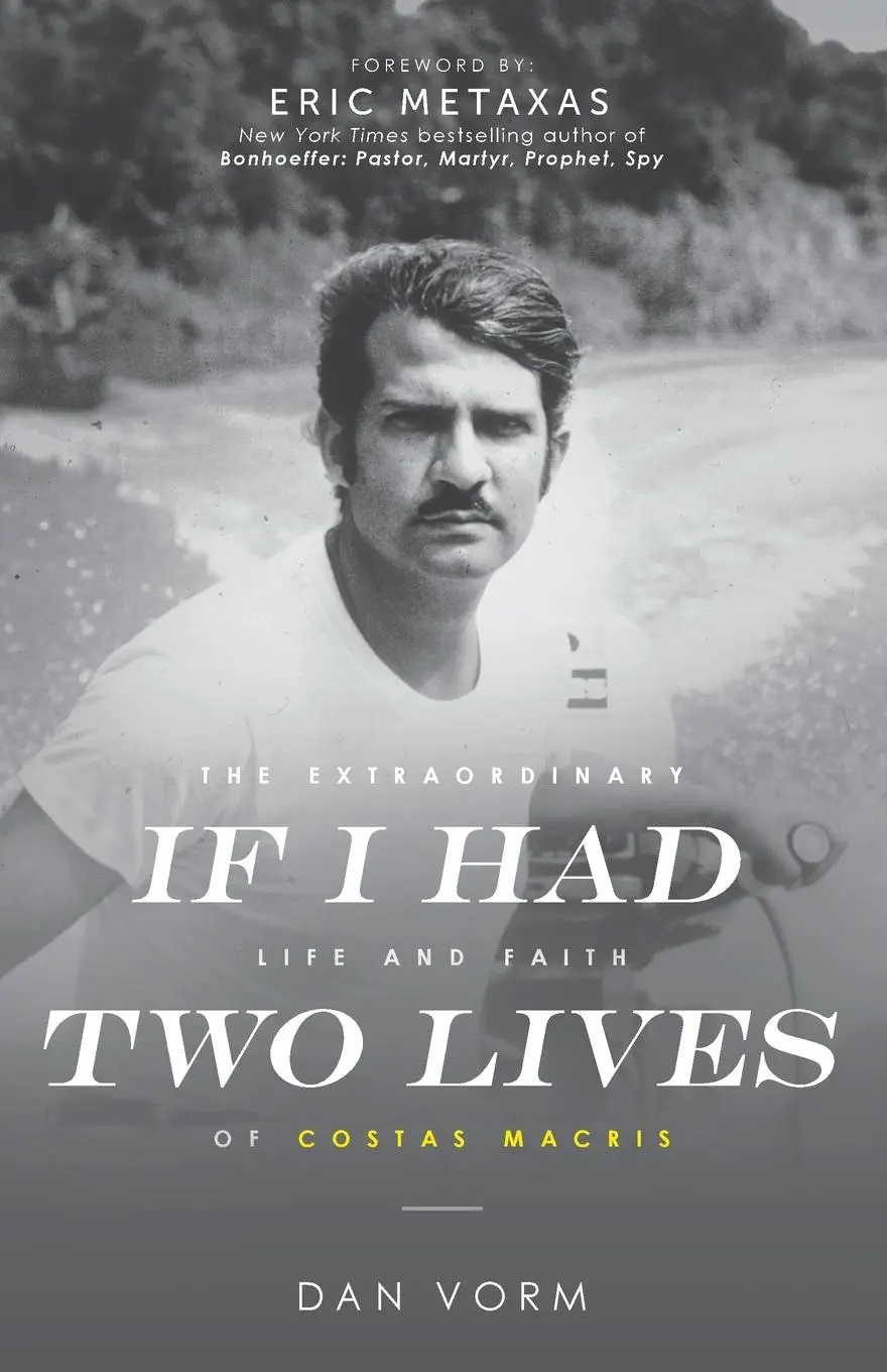 Cover: 9781942557746 | If I Had Two Lives | The Extraordinary Life and Faith of Costas Macris