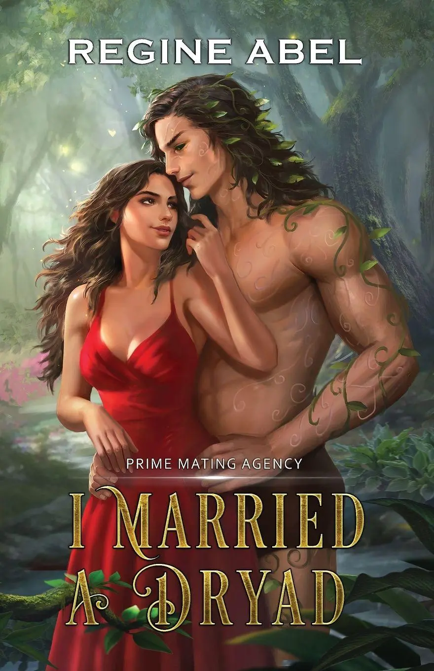 Cover: 9781998857746 | I Married A Dryad | Regine Abel | Taschenbuch | Englisch | 2023