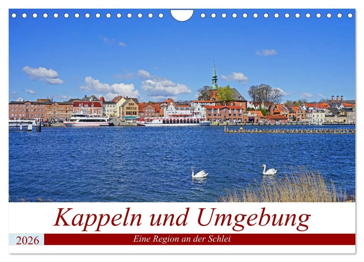 Cover: 9783457637746 | Kappeln und Umgebung (Wandkalender 2026 DIN A4 quer), CALVENDO...