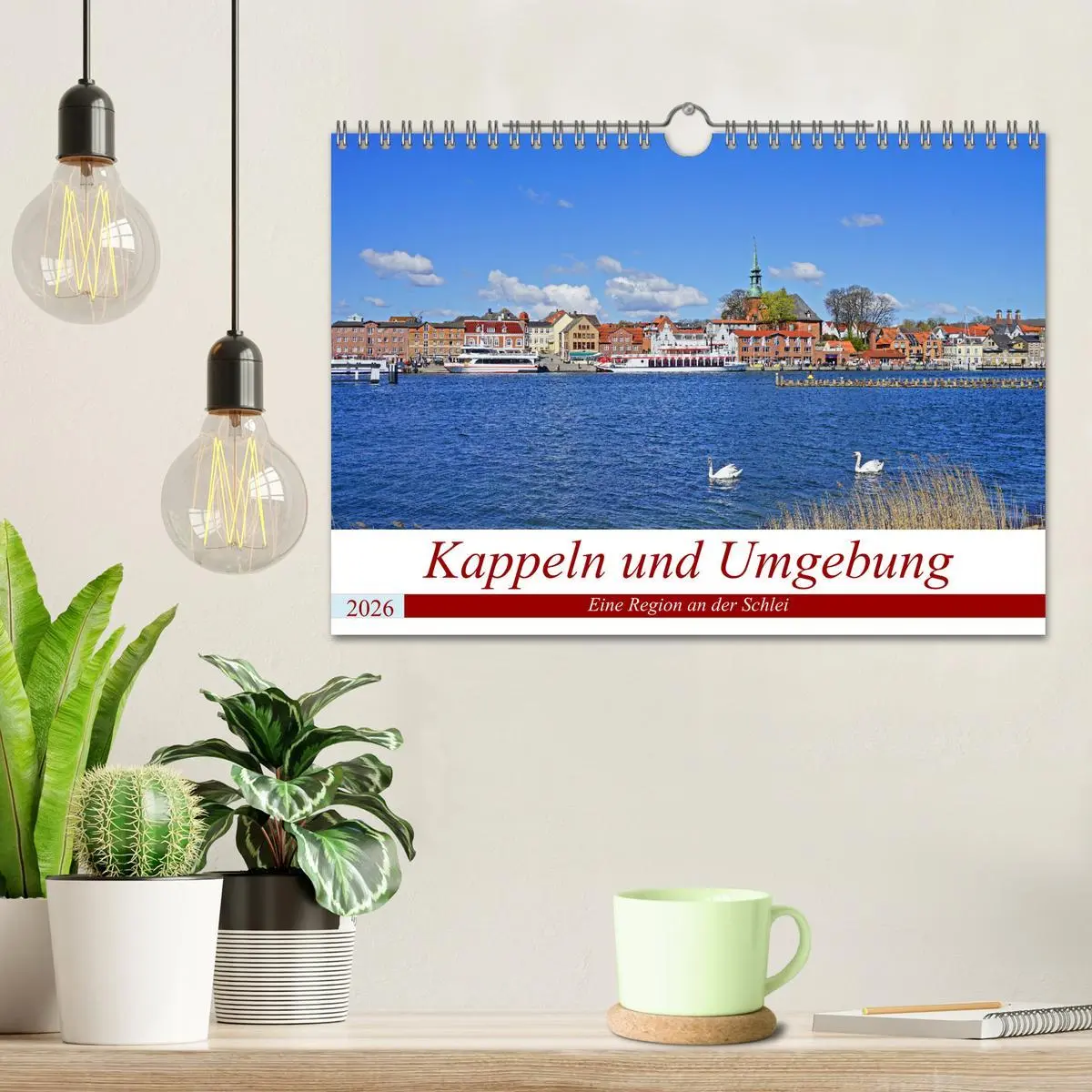 Bild: 9783457637746 | Kappeln und Umgebung (Wandkalender 2026 DIN A4 quer), CALVENDO...