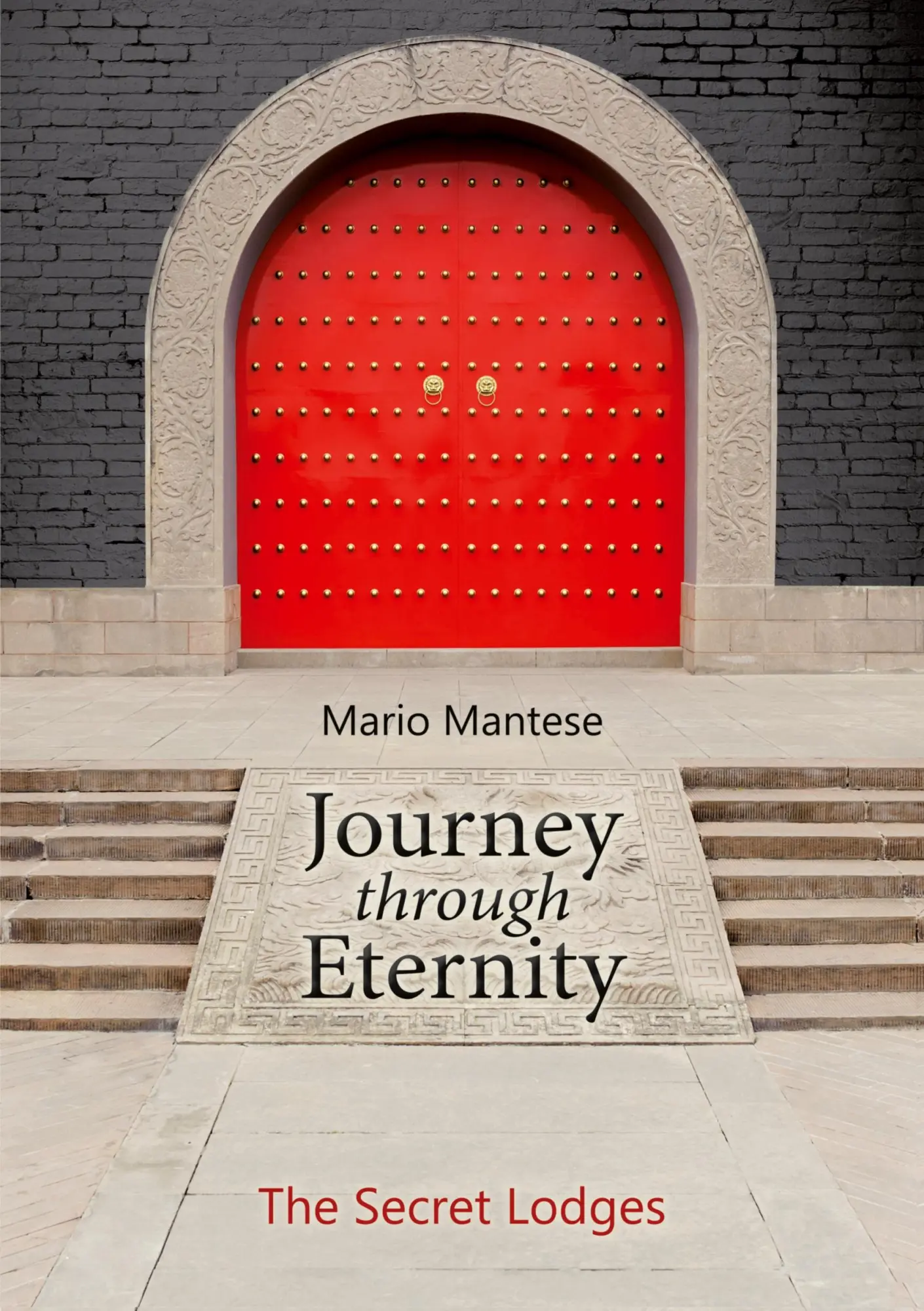 Cover: 9783755797746 | Journey through Eternity | The Secret Lodges | Mario Mantese | Buch