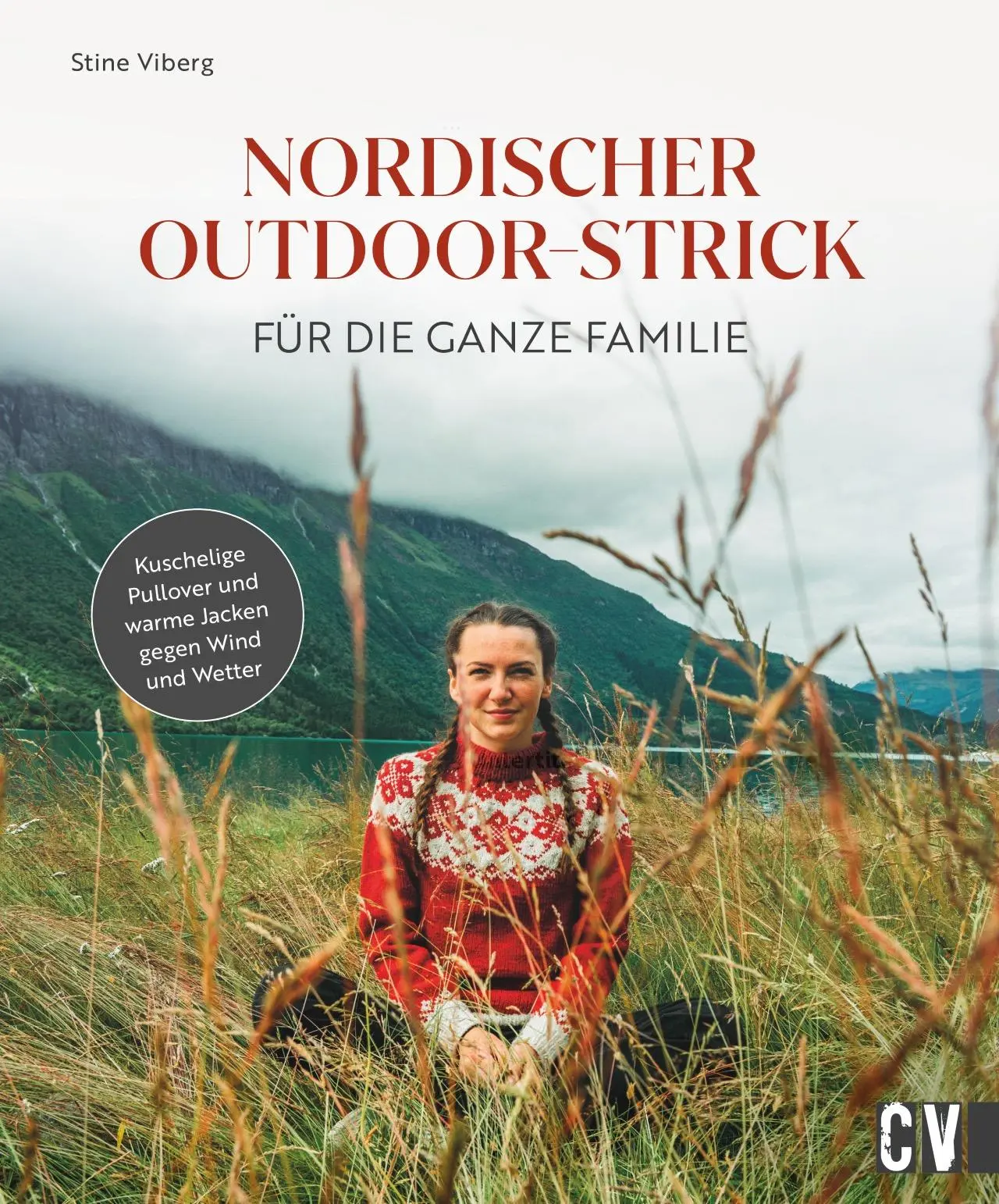 Cover: 9783841067746 | Nordischer Outdoor-Strick für die ganze Familie | Stine Viberg | Buch