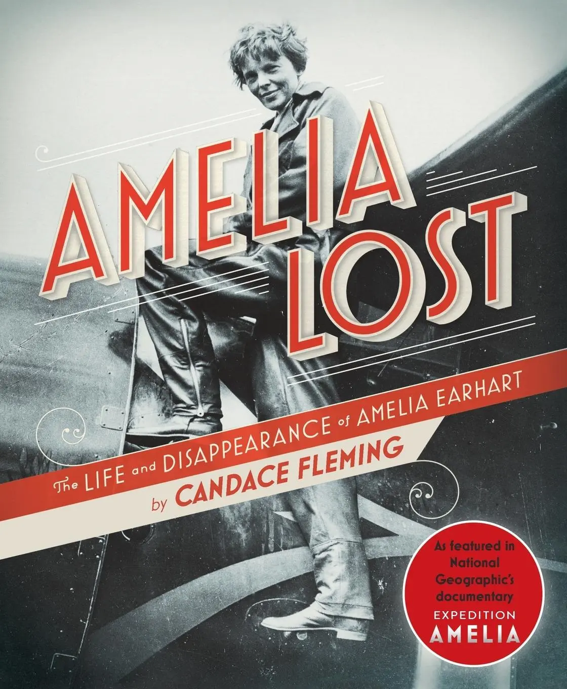 Cover: 9780593177846 | Amelia Lost | The Life and Disappearance of Amelia Earhart | Fleming