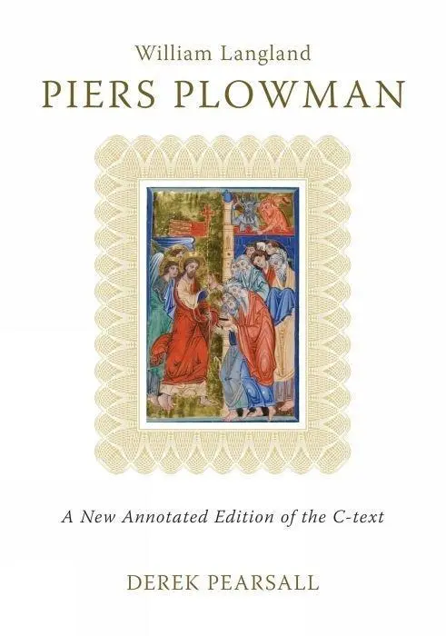 Cover: 9780859897846 | Piers Plowman: A New Annotated Edition of the C-Text | Derek Pearsall