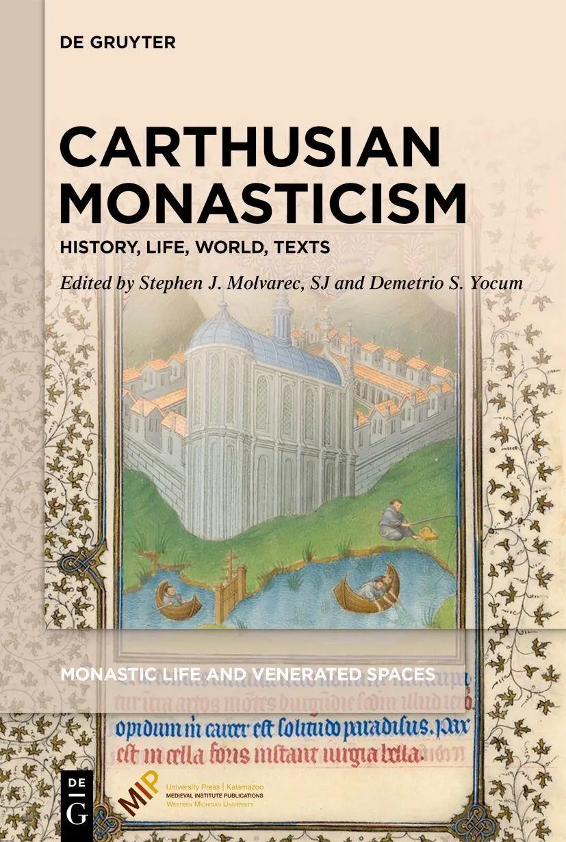 Cover: 9781501517846 | Carthusian Monasticism | History, Life, World, Texts | Buch | XIII