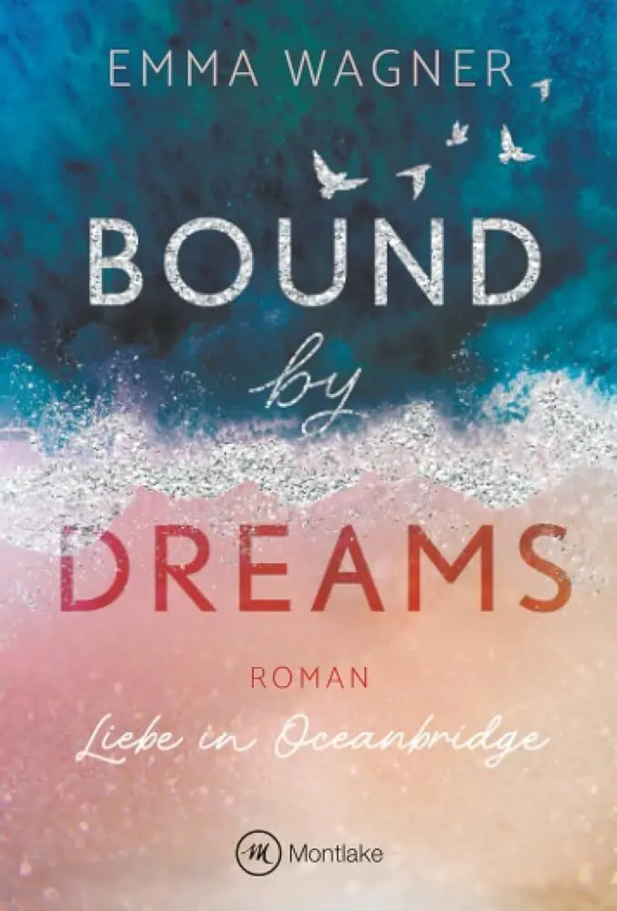 Cover: 9782496717846 | Bound by Dreams | Emma Wagner | Taschenbuch | Deutsch | Montlake