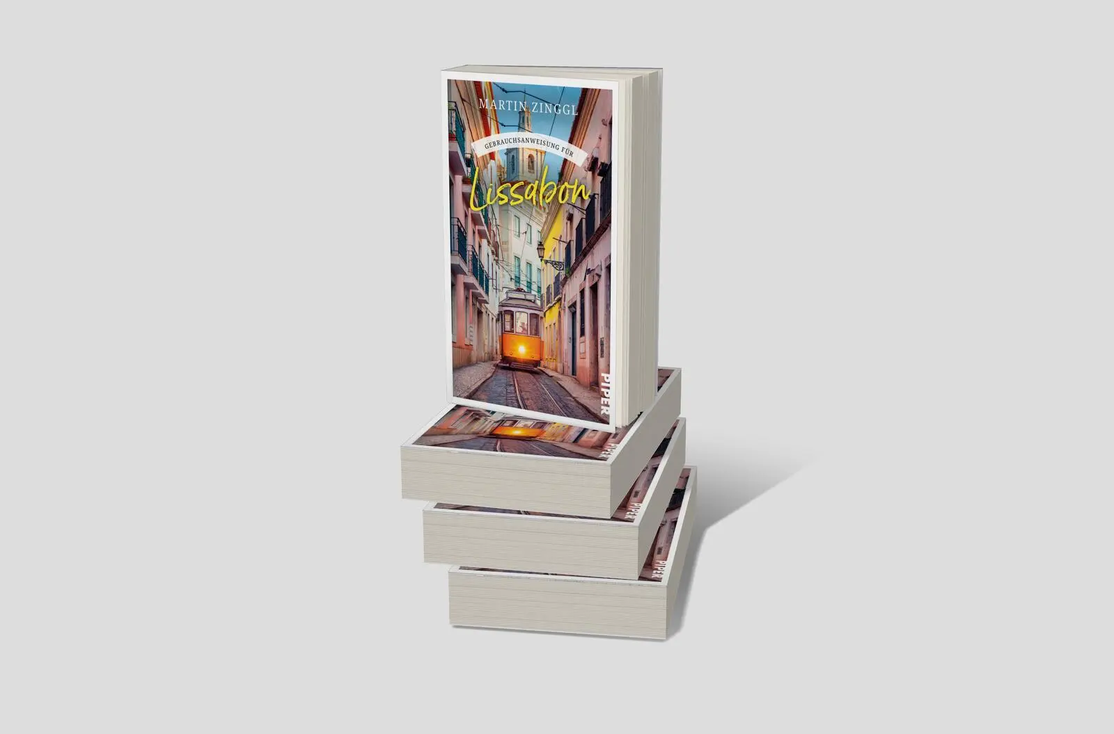 Bild: 9783492277846 | Gebrauchsanweisung für Lissabon | Martin Zinggl | Buch | 224 S. | 2024