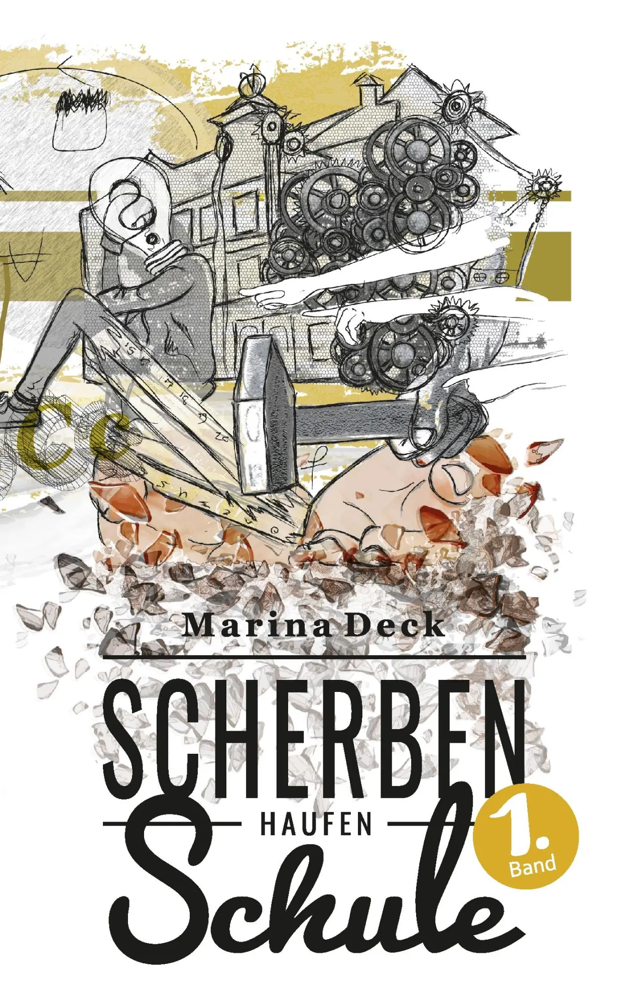 Cover: 9783744897846 | Scherbenhaufen Schule | Marina Deck | Taschenbuch | 200 S. | Deutsch