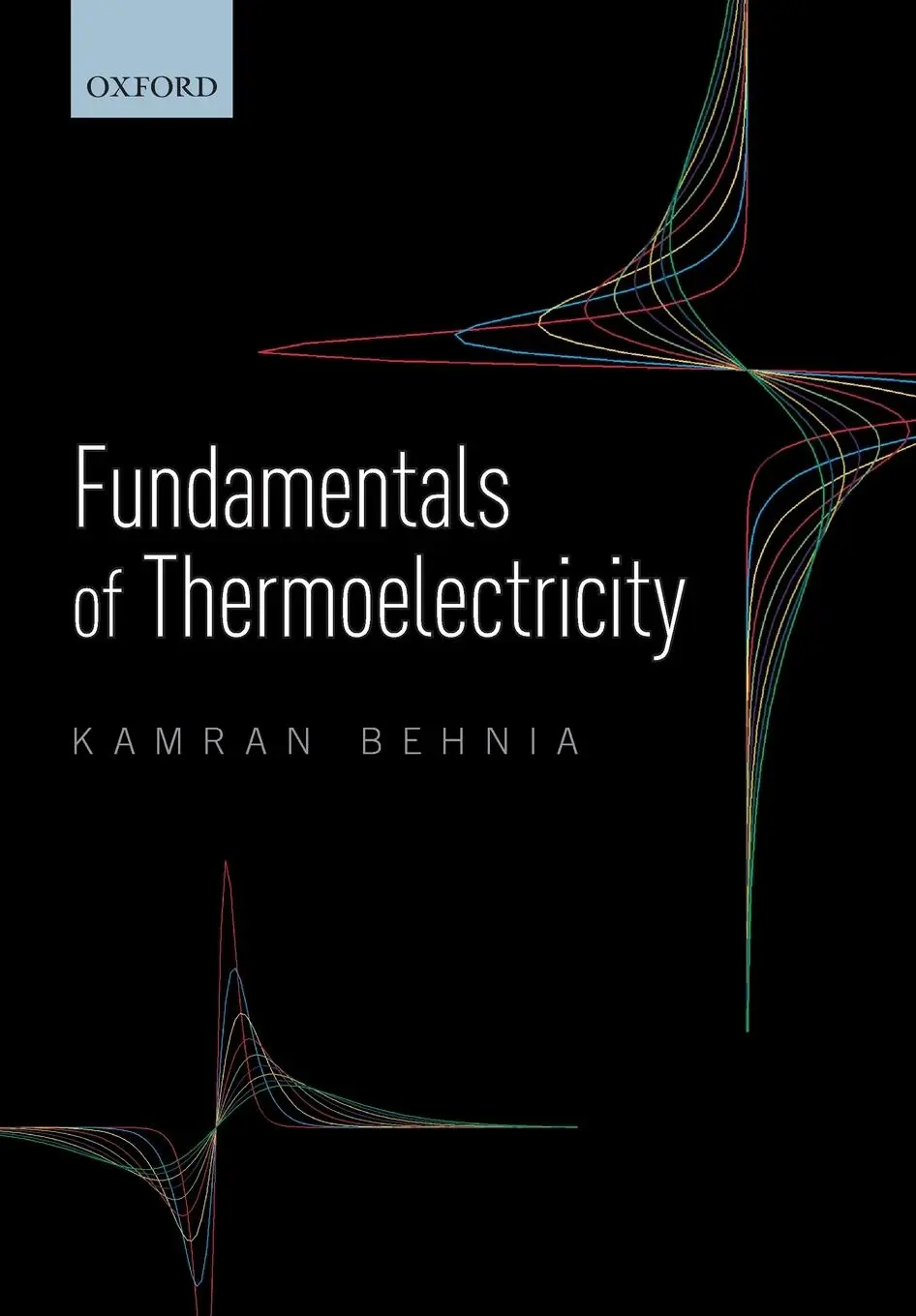Cover: 9780198847946 | Fundamentals of Thermoelectricity | Kamran Behnia | Taschenbuch | 2019