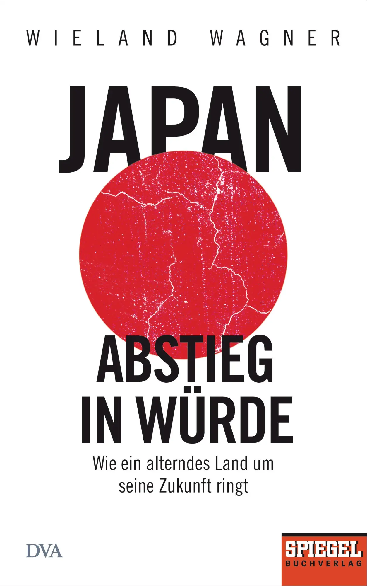 Cover: 9783421047946 | Japan - Abstieg in Würde | Wieland Wagner | Buch | 256 S. | Deutsch