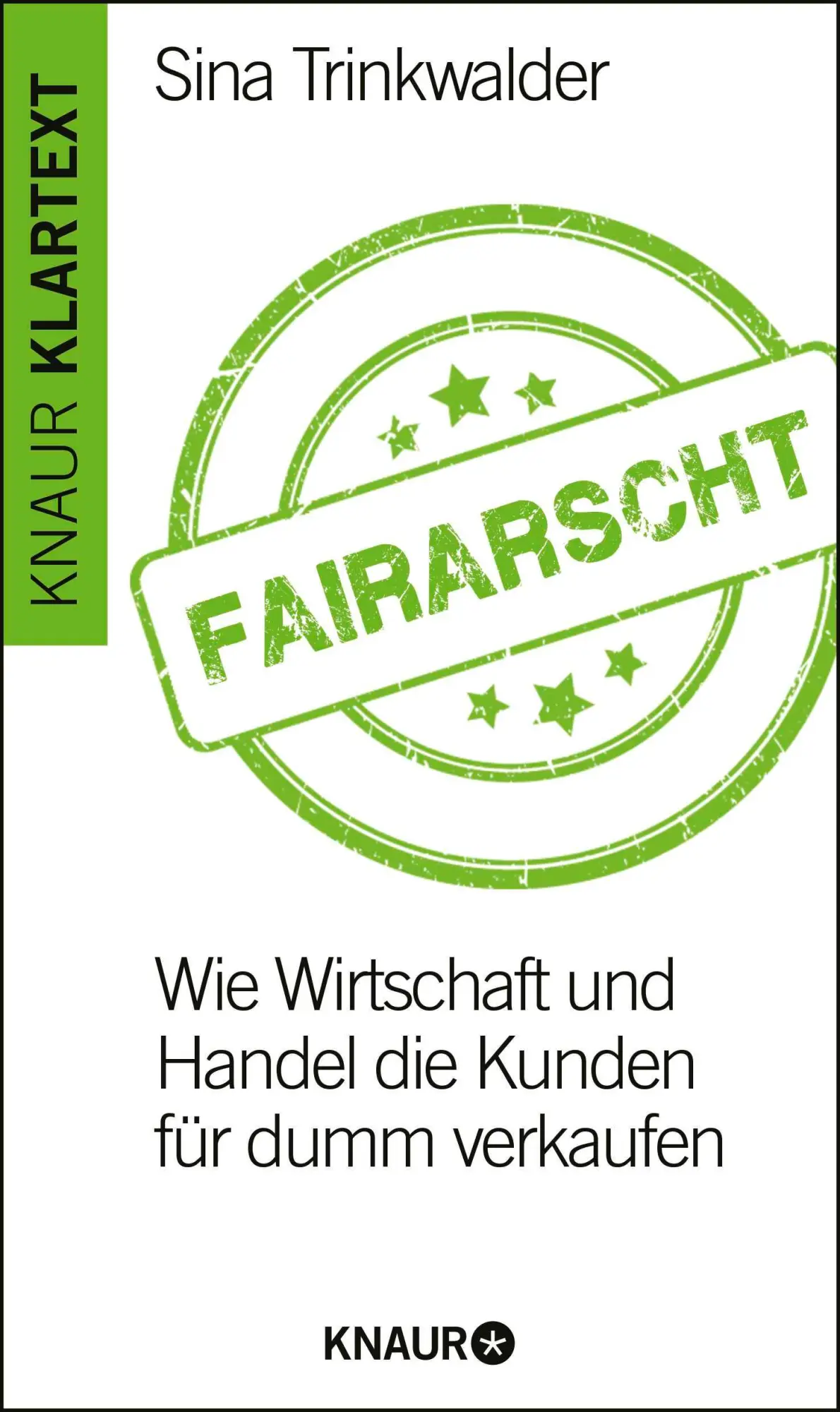 Cover: 9783426787946 | Fairarscht | Wie Wirtschaft und Handel die Kunden für dumm verkaufen