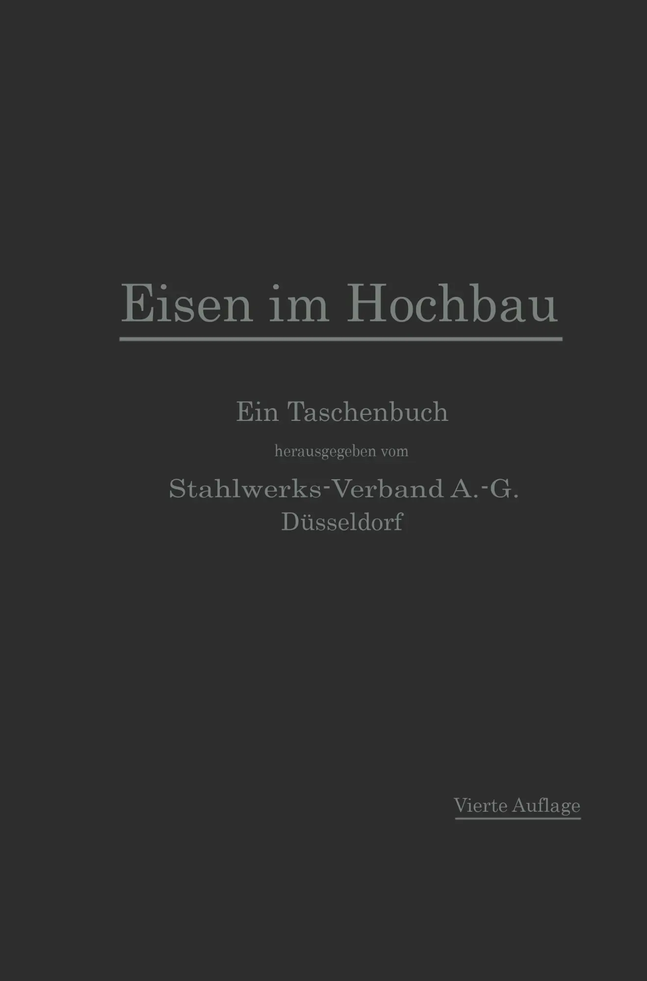 Cover: 9783662237946 | Eisen im Hochbau | Stahlwerks-Verband A.-G. | Taschenbuch | ix