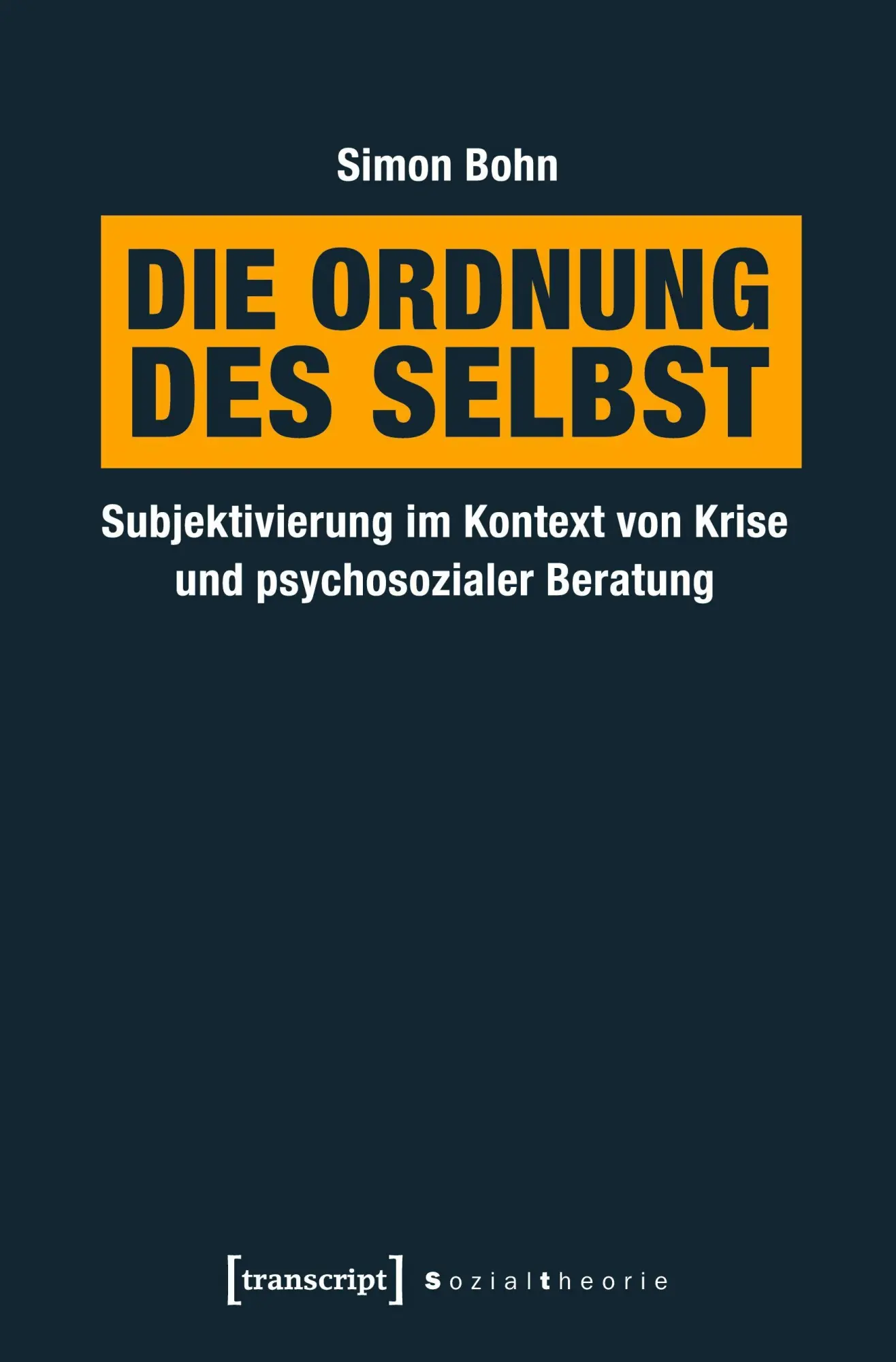 Die Ordnung des Selbst