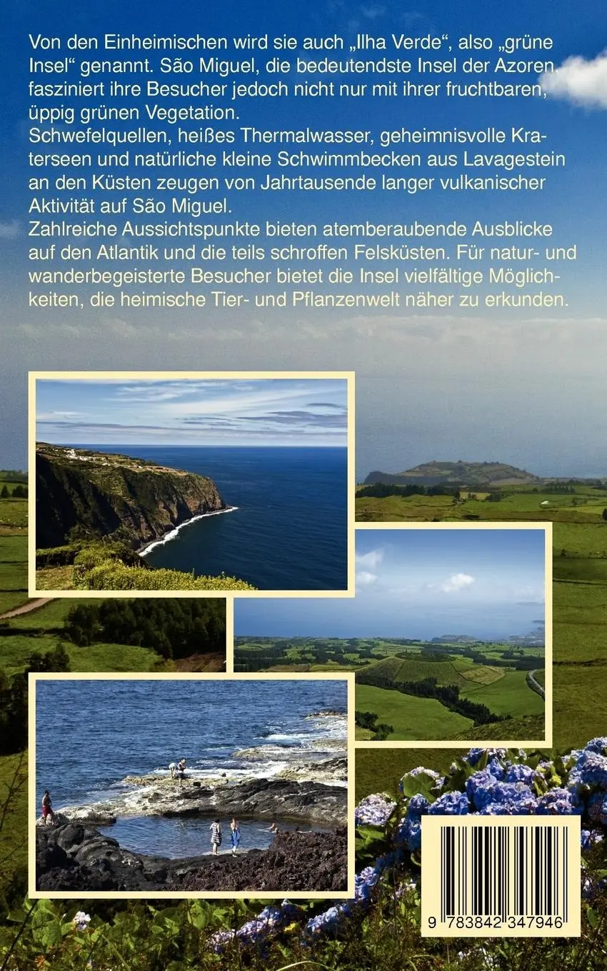 Rückseite: 9783842347946 | São Miguel | Entdecken - Erleben - Genießen | Manfred Föger (u. a.)