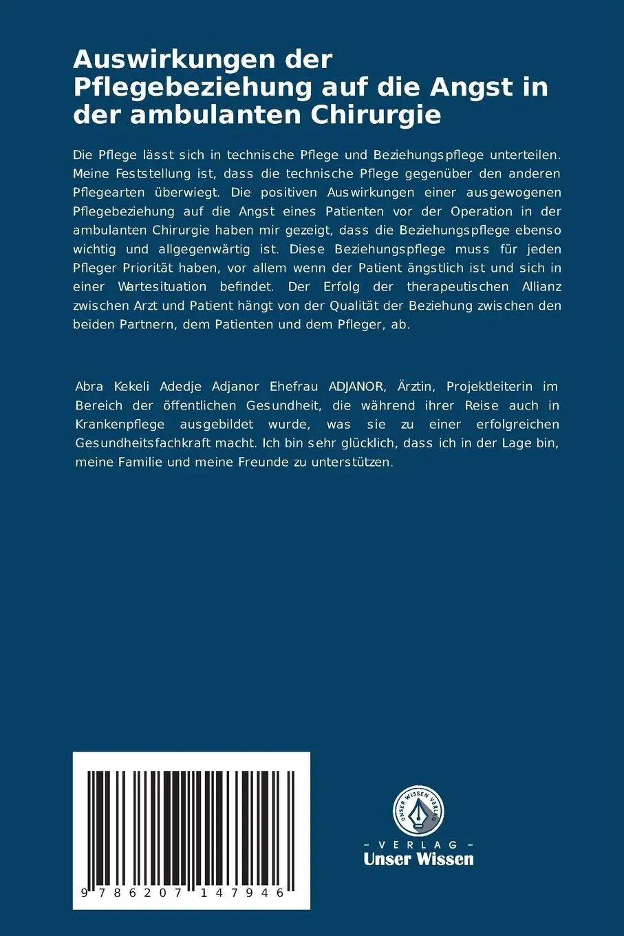 Rückseite: 9786207147946 | Auswirkungen der Pflegebeziehung auf die Angst in der ambulanten...