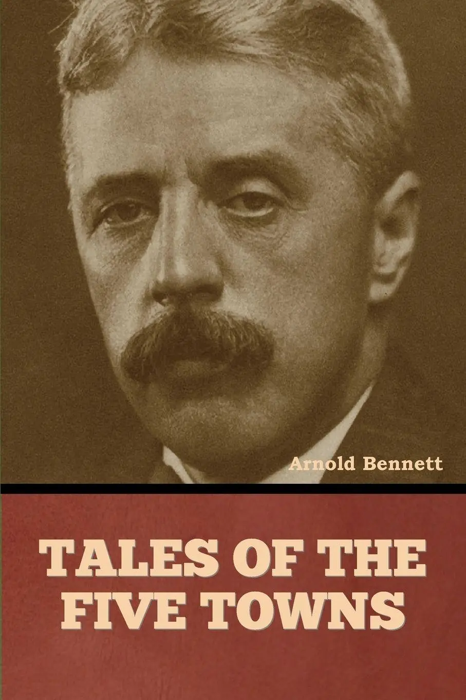 Cover: 9798888307946 | Tales of the Five Towns | Arnold Bennett | Taschenbuch | Englisch