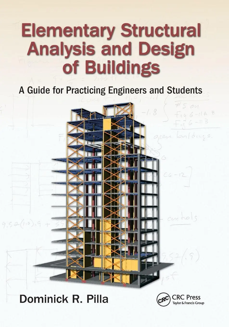 Cover: 9780367028046 | Elementary Structural Analysis and Design of Buildings | Pilla | Buch