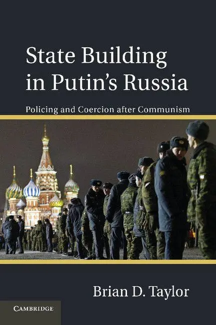Cover: 9781107618046 | State Building in Putin S Russia | Brian D. Taylor | Taschenbuch