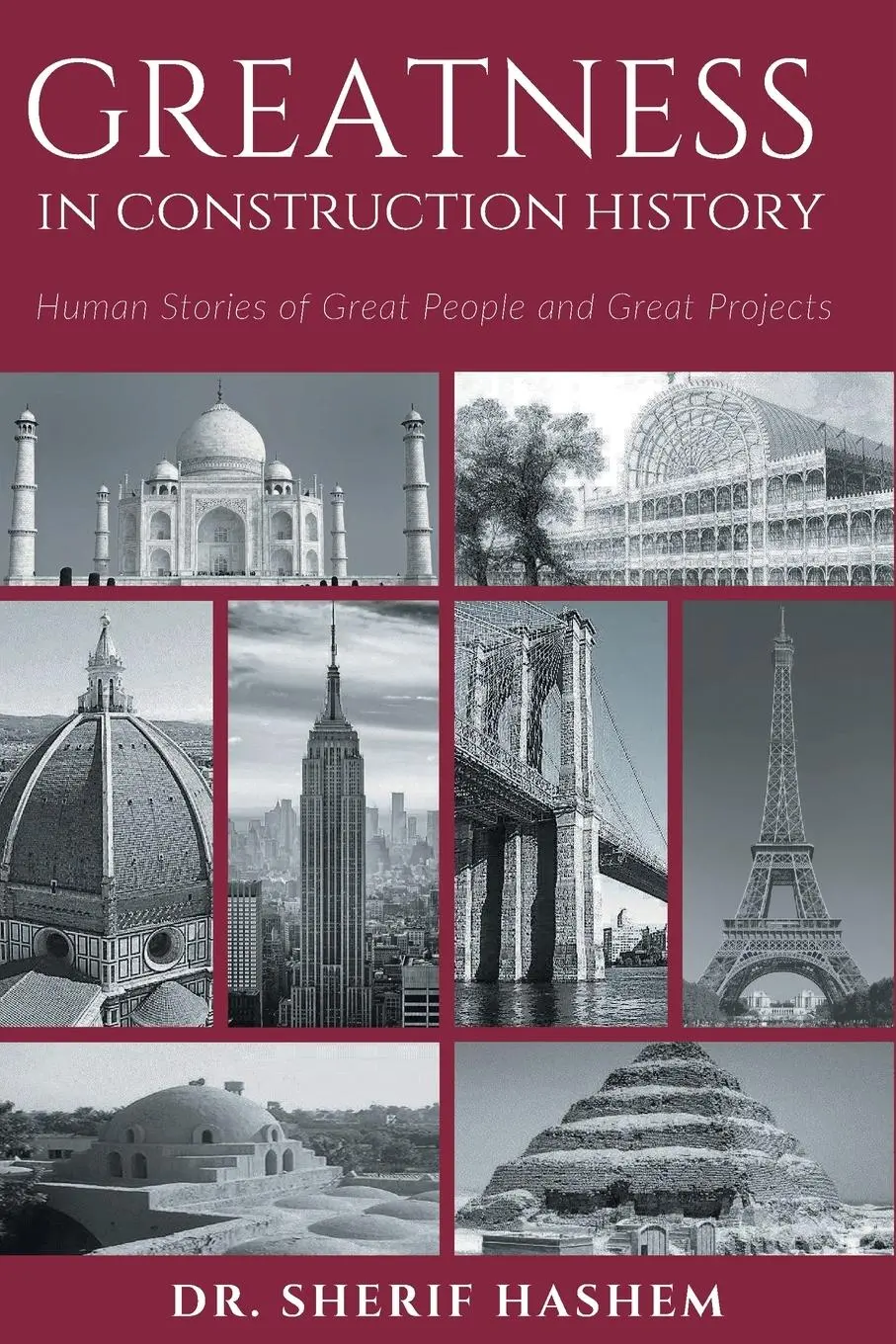 Cover: 9781947098046 | Greatness in Construction History | Sherif Hashem | Taschenbuch | 2022
