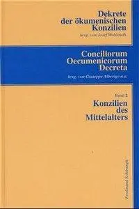 Cover: 9783506798046 | Konzilien des Mittelalters | Dekrete der ökumenischen Konzilien 2
