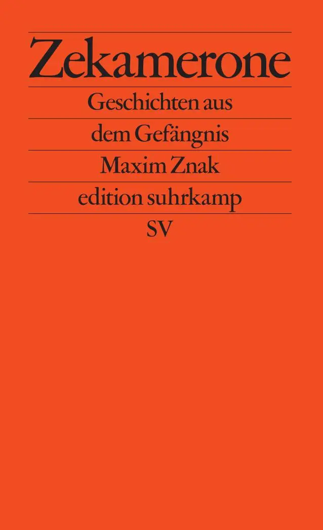 Cover: 9783518128046 | Zekamerone | Geschichten aus dem Gefängnis | Maxim Znak | Taschenbuch