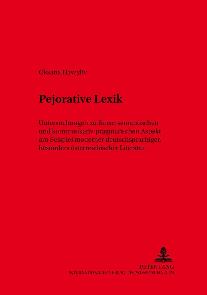 Cover: 9783631508046 | Pejorative Lexik | Oksana Havryliv | Taschenbuch | Deutsch