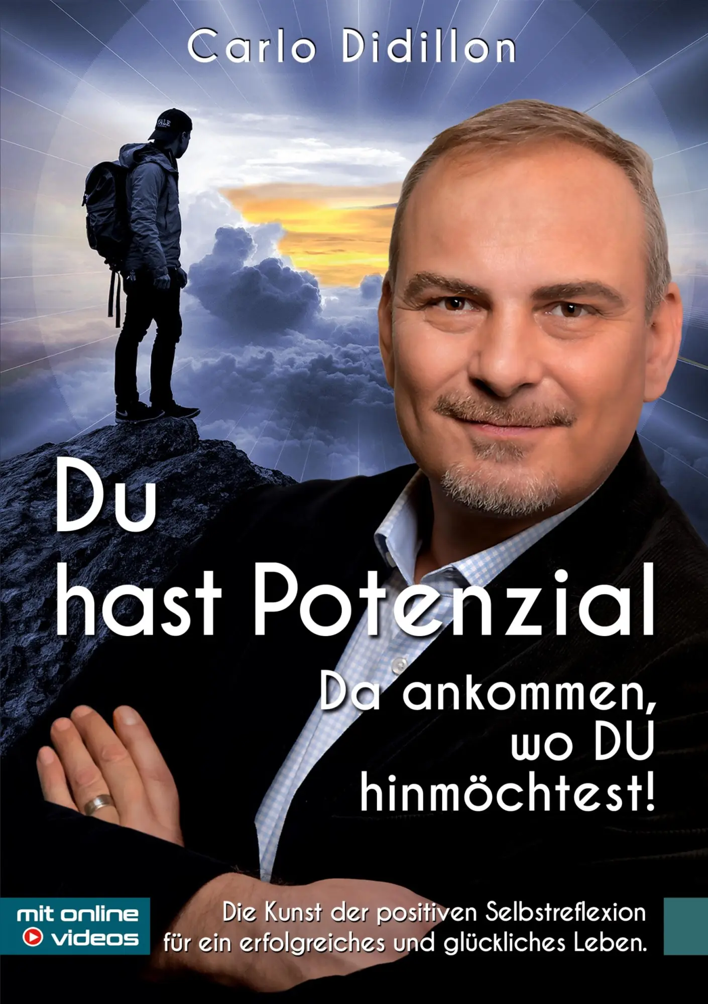 Cover: 9783755738046 | Du hast Potenzial | Da ankommen, wo DU hinmöchtest | Carlo Didillon