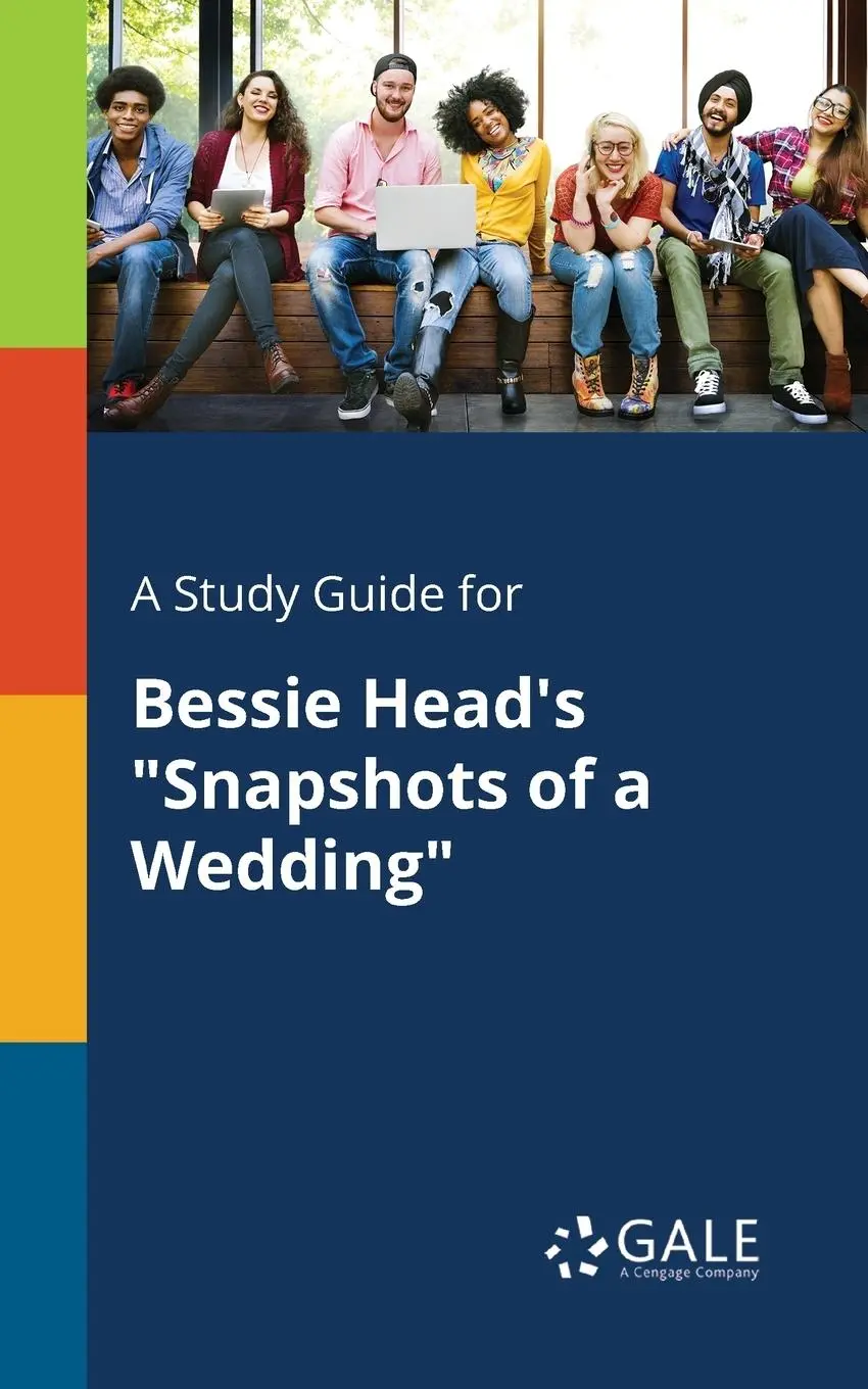 Cover: 9781375388146 | A Study Guide for Bessie Head's "Snapshots of a Wedding" | Gale | Buch