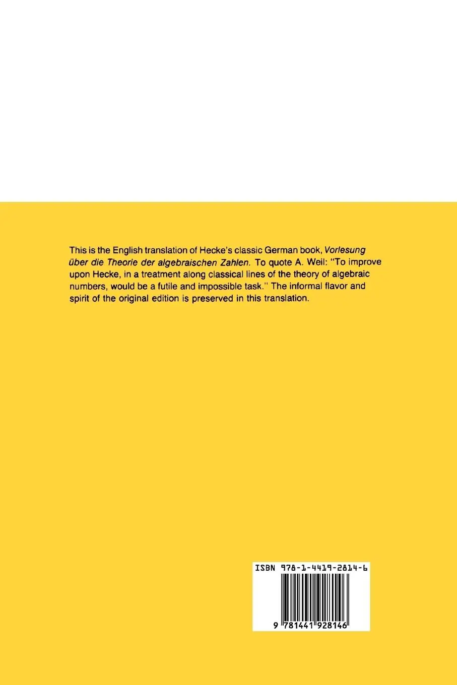 Rückseite: 9781441928146 | Lectures on the Theory of Algebraic Numbers | E. T. Hecke | Buch | xii