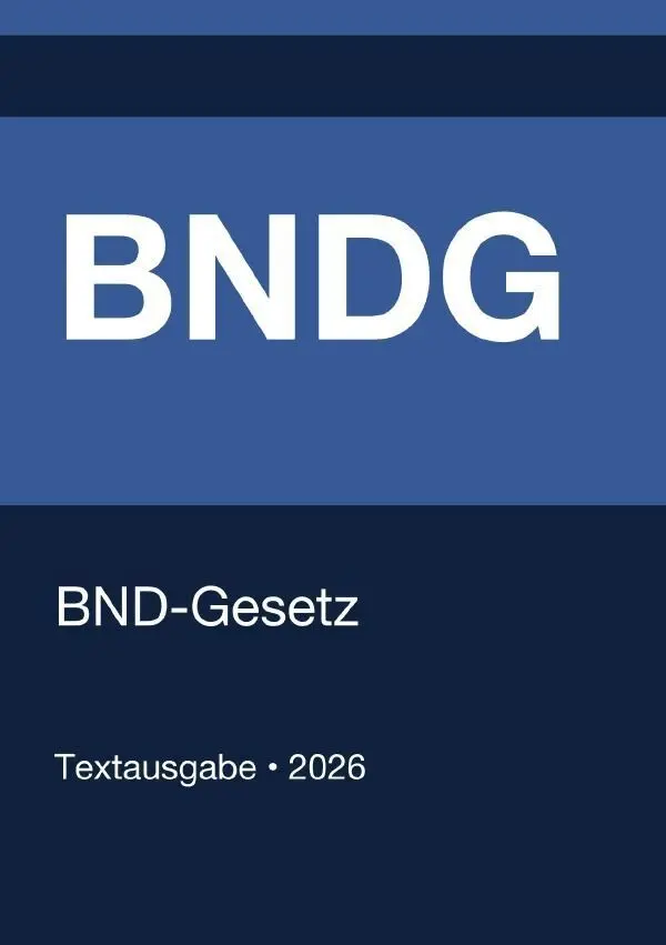Cover: 9783565268146 | BNDG - Gesetz über den Bundesnachrichtendienst (Deutschland) 2026