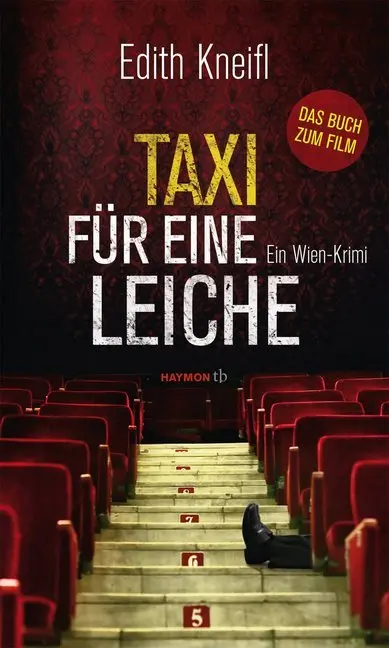 Cover: 9783709978146 | Taxi für eine Leiche | Ein Wien-Krimi. Roman zum Film | Edith Kneifl