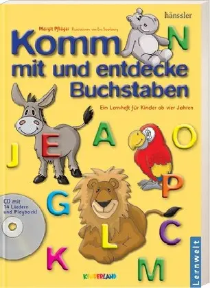 Cover: 9783775148146 | Komm mit und entdecke Buchstaben | Eva Saarbourg Margit Pflüger | 2008