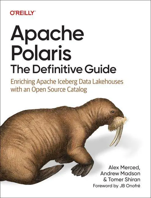 Cover: 9798341608146 | Apache Polaris: The Definitive Guide | Alex Merced (u. a.) | Buch