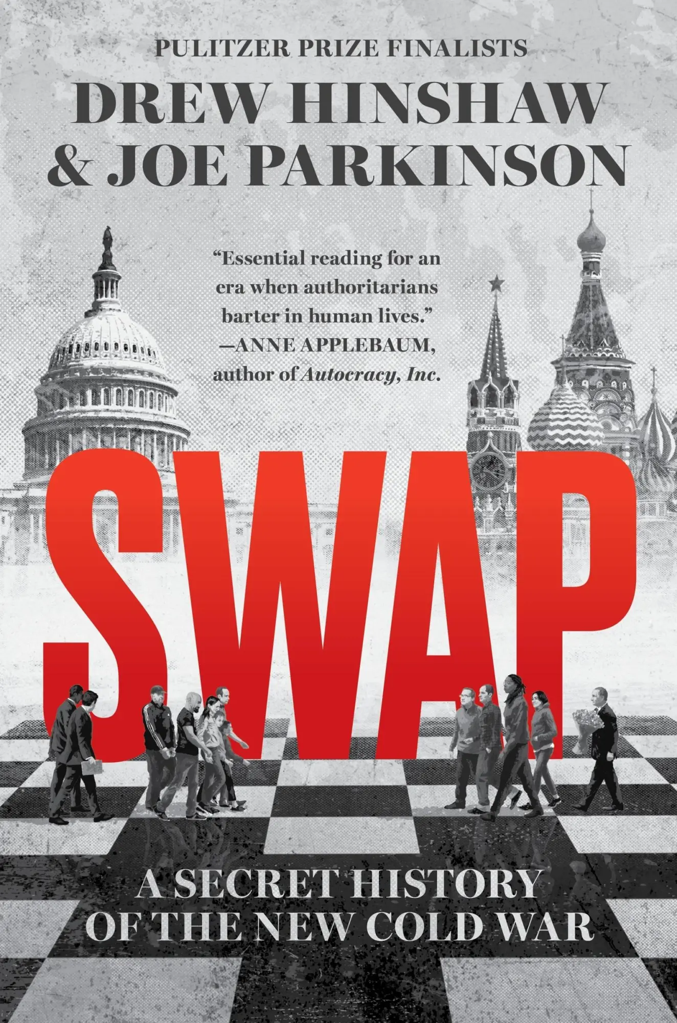 Cover: 9780063458246 | Swap | A Secret History of the New Cold War | Drew Hinshaw (u. a.)