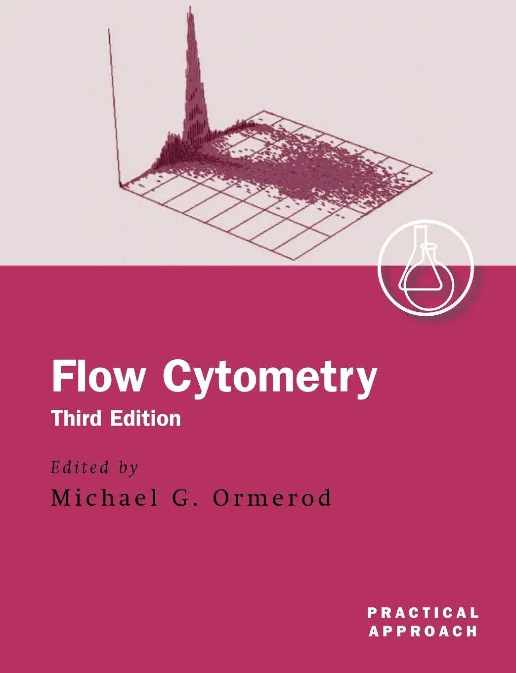Cover: 9780199638246 | Flow Cytometry | A Practical Approach | Michael G. Ormerod | Buch
