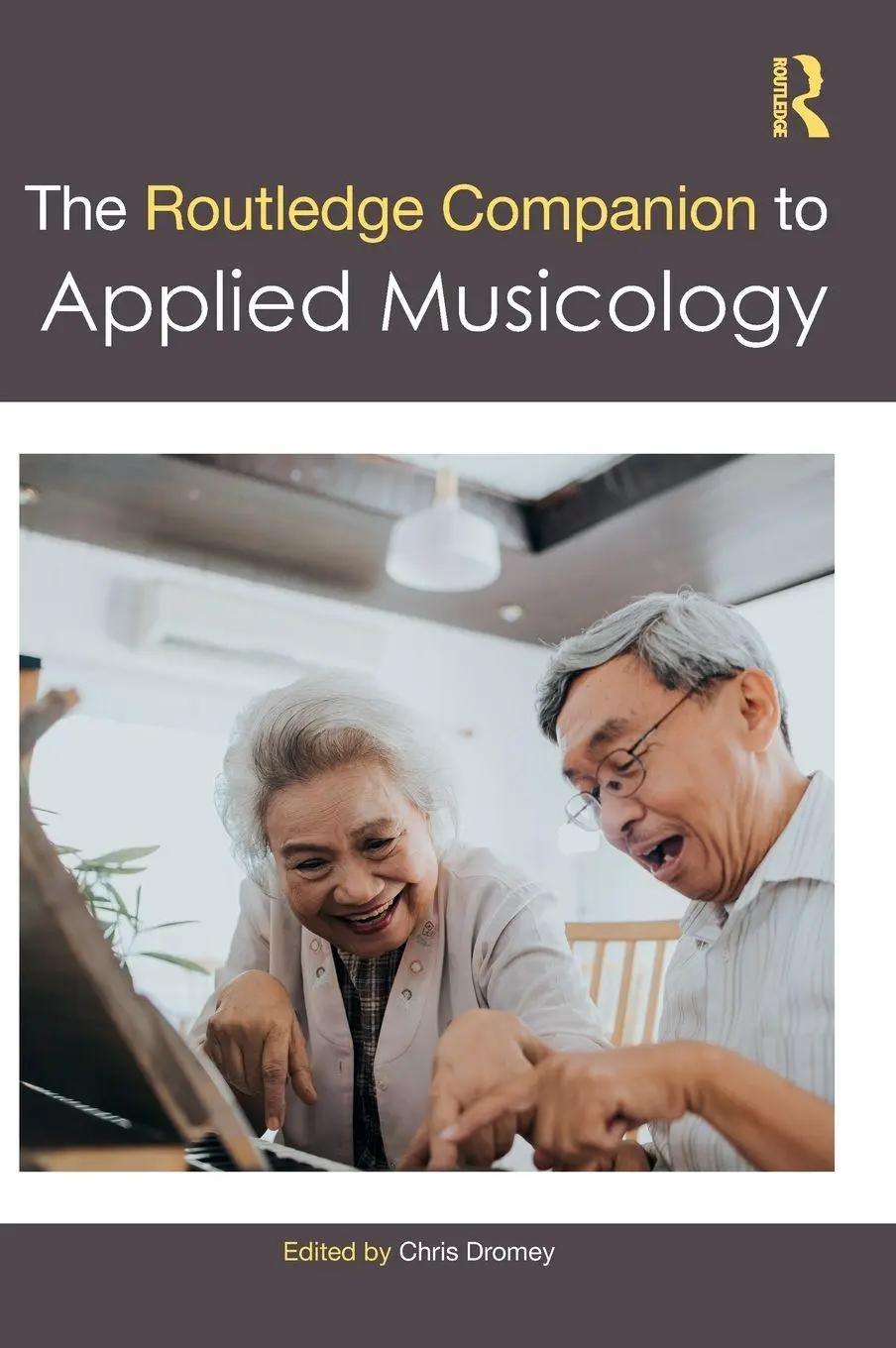 Cover: 9780367488246 | The Routledge Companion to Applied Musicology | Chris Dromey | Buch