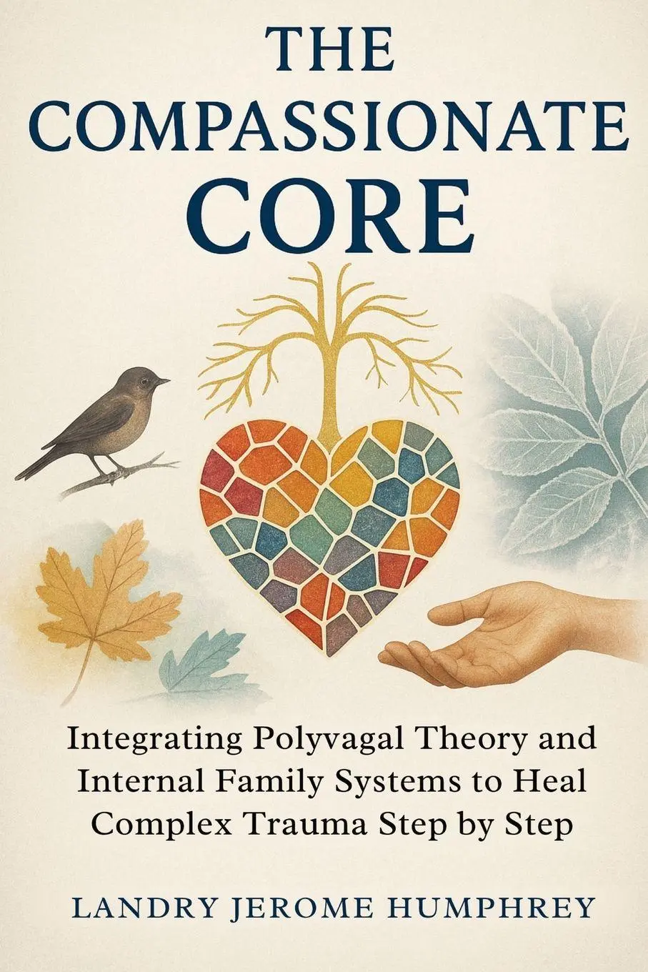 Cover: 9781764378246 | The Compassionate Core | Landry Jerome Humphrey | Taschenbuch | 2025