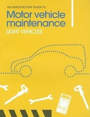 Cover: 9781903348246 | An Introductory Guide to Motor Vehicle Maintenance | Light Vehicles